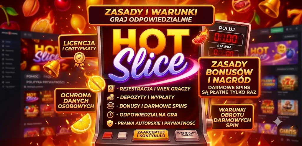 Warunki i zasady — hotsliceslot-pl.pl